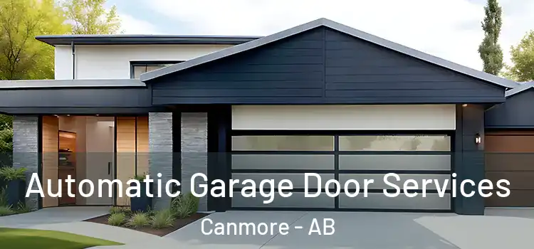  Automatic Garage Door Services Canmore - AB