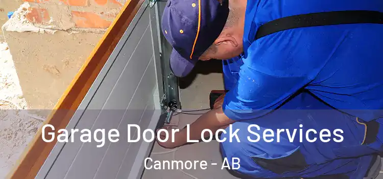 Garage Door Lock Services Canmore - AB