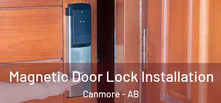  Magnetic Door Lock Installation Canmore - AB