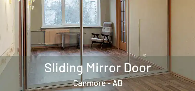  Sliding Mirror Door Canmore - AB